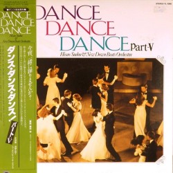 Пластинка Hisao Sudou & new down beats orchestra Dance Dance Dance. Part-V